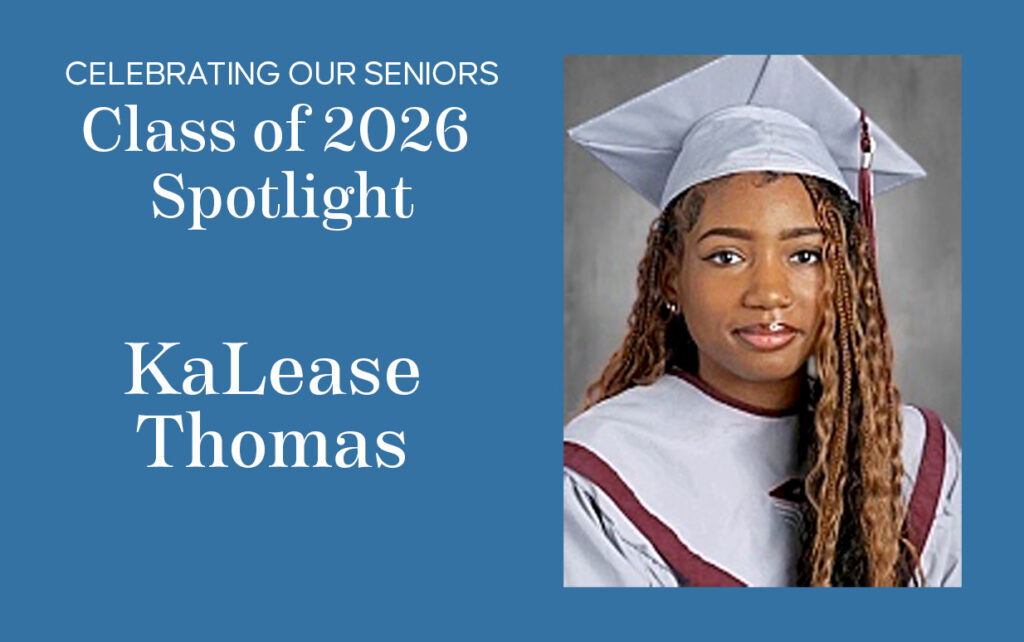 Kalease R. Jackson Class of 2026 Senior Spotlight: KaLease Thomas / Purpose Built Schools ...